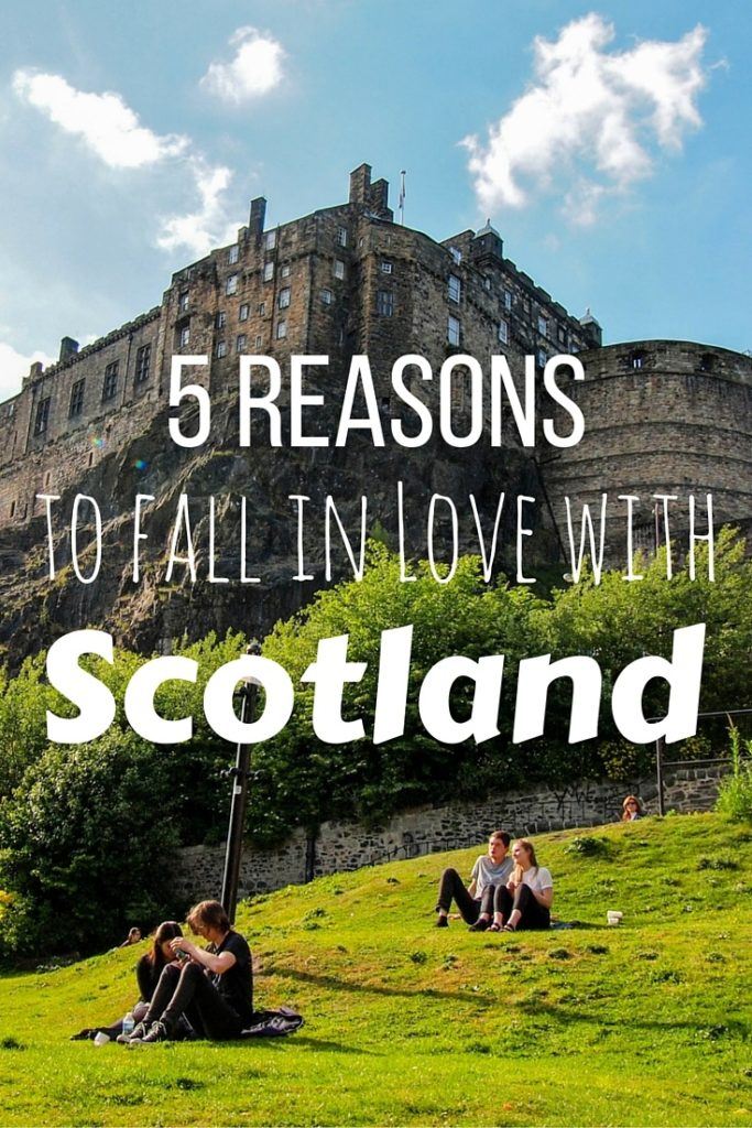Reasons to love Scotland