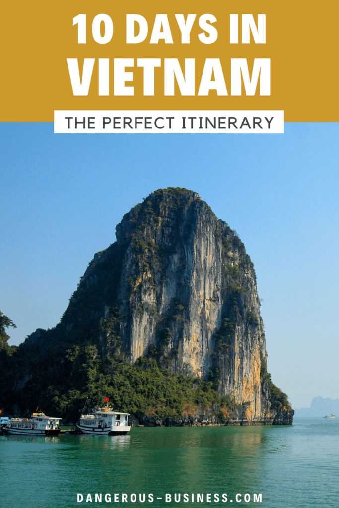 10 days in Vietnam tour itinerary